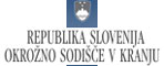 Okrožno sodišče v Kranju